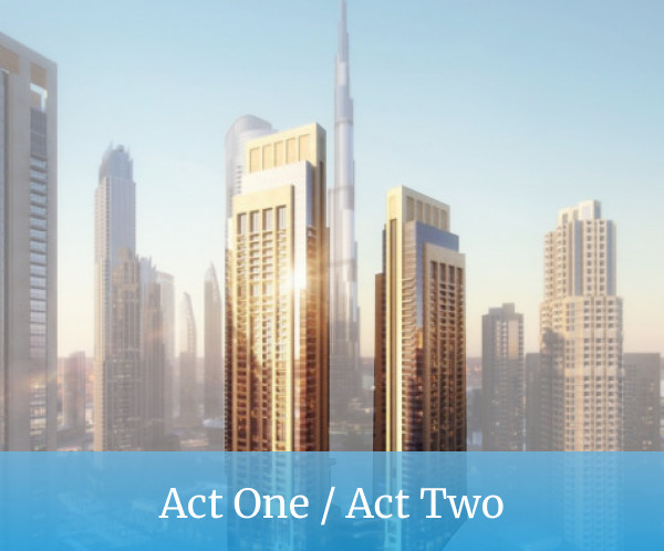 Act One | Act Two at The Opera District